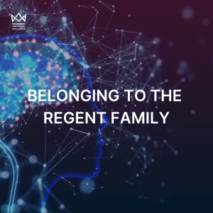 Belonging to the Regent Family